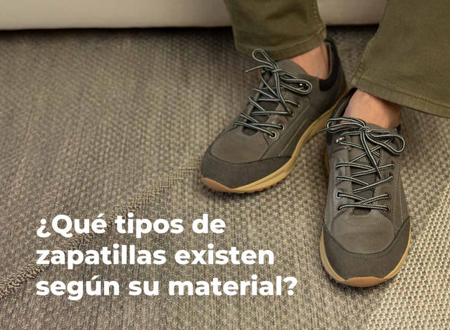 ¿Qué tipos de zapatillas existen según su material?